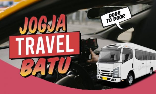 Travel Jogja Batu Malang